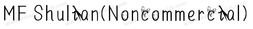 MF Shulian(Noncommercial) Regular字体转换